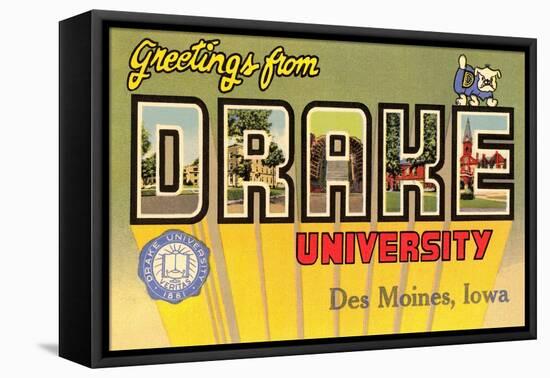 Greetings from Drake University, des Moines, Iowa-null-Framed Stretched Canvas