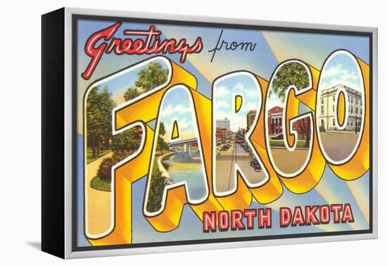 Greetings from Fargo, North Dakota-null-Framed Stretched Canvas