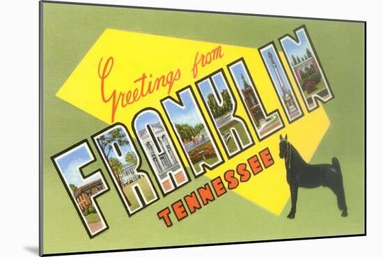 Greetings from Franklin, Tennessee-null-Mounted Art Print