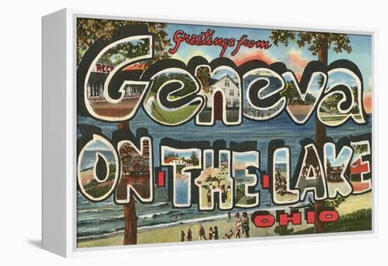 Greetings from Geneva on the Lake, Ohio-null-Framed Stretched Canvas