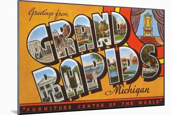 Greetings from Grand Rapids, Michigan, Furniture Center of the World-null-Mounted Giclee Print