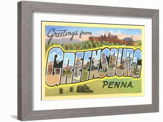 Greetings from Greensburg, Pennsylvania-null-Framed Art Print