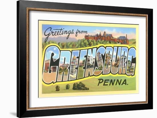 Greetings from Greensburg, Pennsylvania-null-Framed Art Print