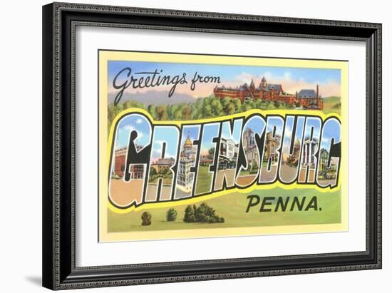 Greetings from Greensburg, Pennsylvania-null-Framed Art Print