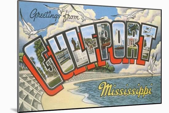 Greetings from Gulfport, Mississippi-null-Mounted Art Print