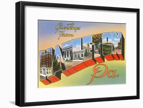 Greetings from Hazelton, Pennsylvania-null-Framed Art Print