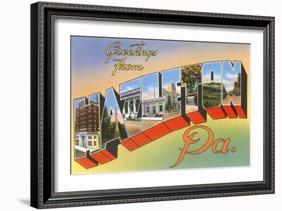 Greetings from Hazelton, Pennsylvania-null-Framed Art Print