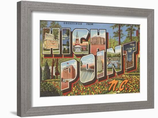 Greetings from High Point, North Carolina-null-Framed Art Print