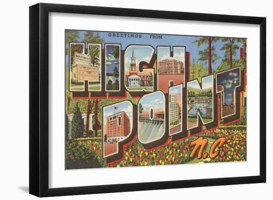 Greetings from High Point, North Carolina-null-Framed Art Print