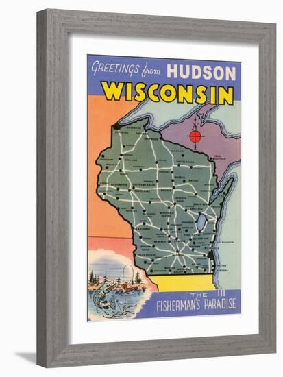 Greetings from Hudson, Wisconsin, the Fisherman's Paradise-null-Framed Art Print