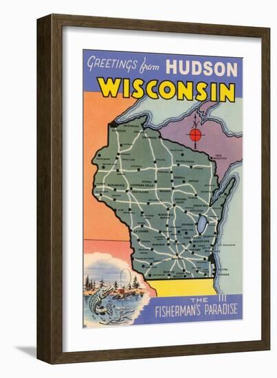 Greetings from Hudson, Wisconsin, the Fisherman's Paradise-null-Framed Art Print