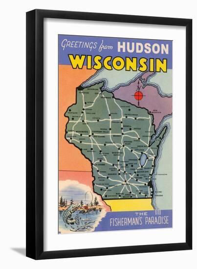 Greetings from Hudson, Wisconsin, the Fisherman's Paradise-null-Framed Art Print