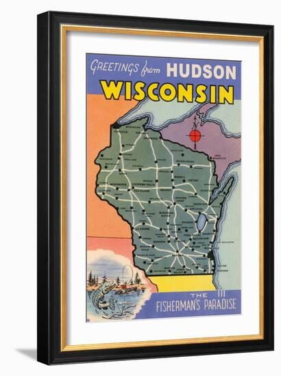 Greetings from Hudson, Wisconsin, the Fisherman's Paradise-null-Framed Art Print