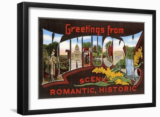 Greetings from Kentucky, Scenic, Romantic, Historic-null-Framed Giclee Print