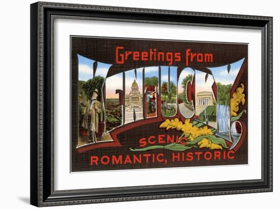 Greetings from Kentucky, Scenic, Romantic, Historic-null-Framed Giclee Print