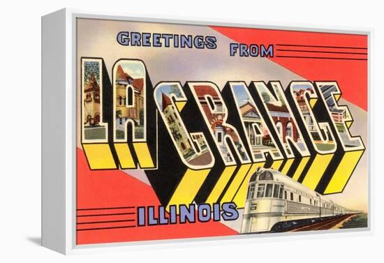 Greetings from La Grange, Illinois-null-Framed Stretched Canvas