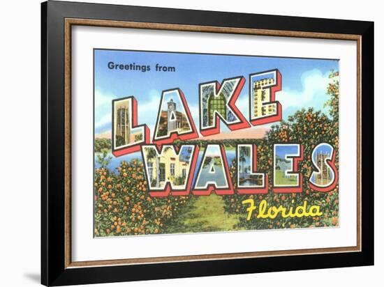 Greetings from Lake Wales, Florida-null-Framed Art Print