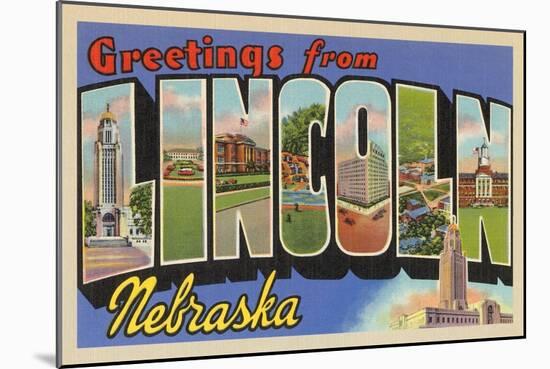 Greetings from Lincoln, Nebraska-null-Mounted Art Print