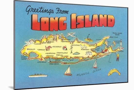 Greetings from Long Island, New York-null-Mounted Art Print