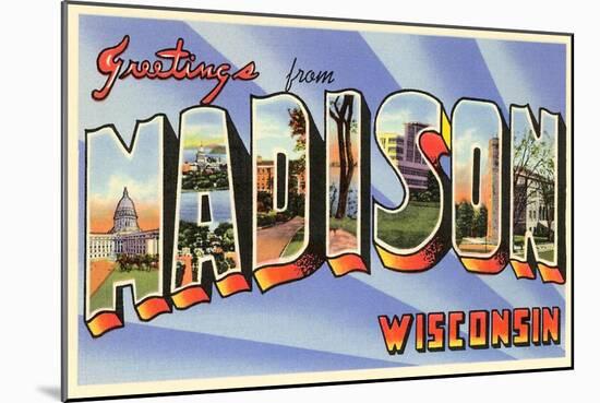 Greetings from Madison, Wisconsin-null-Mounted Art Print