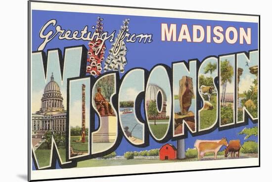 Greetings from Madison, Wisconsin-null-Mounted Art Print