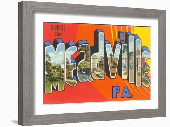 Greetings from Meadville, Pennsylvania-null-Framed Art Print