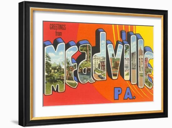 Greetings from Meadville, Pennsylvania-null-Framed Art Print