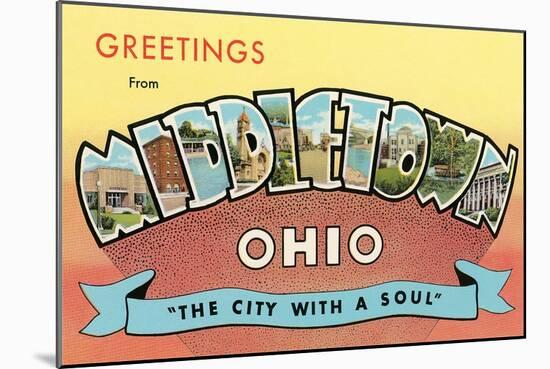 Greetings from Middletown, Ohio-null-Mounted Art Print