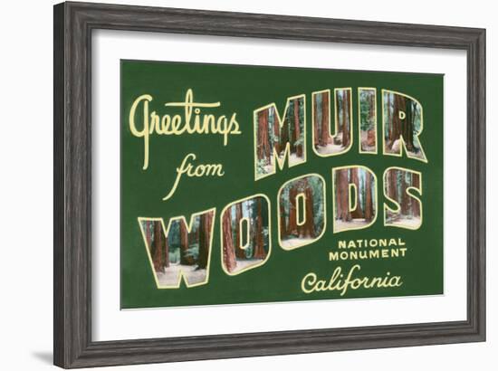 Greetings from Muir Woods National Monument, California-Lantern Press-Framed Art Print