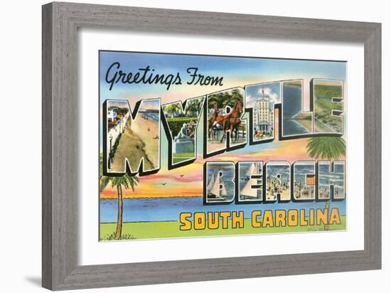 Greetings from Myrtle Beach, South Carolina-null-Framed Art Print