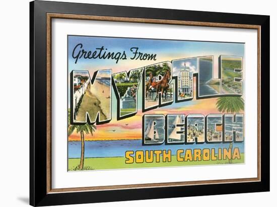 Greetings from Myrtle Beach, South Carolina-null-Framed Art Print