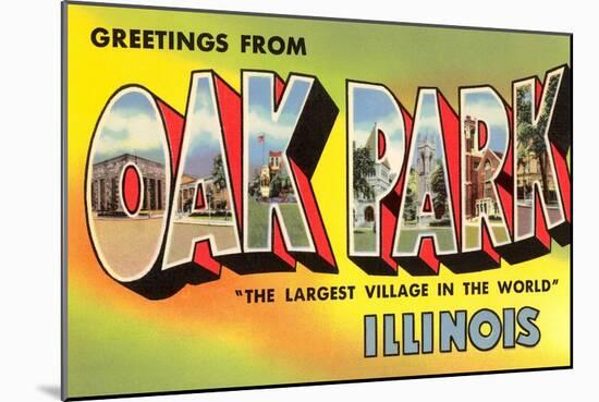 Greetings from Oak Park, Illinois-null-Mounted Art Print