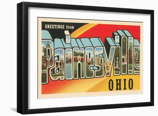 Greetings from Painesville, Ohio-null-Framed Art Print