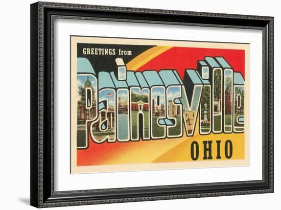 Greetings from Painesville, Ohio-null-Framed Art Print