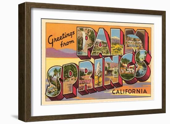 Greetings from Palm Springs, California-null-Framed Premium Giclee Print