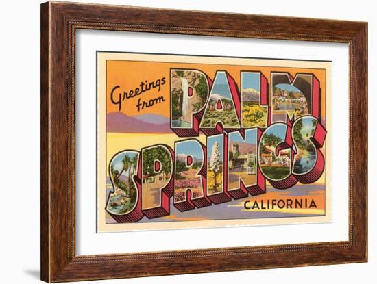 Greetings from Palm Springs, California-null-Framed Premium Giclee Print