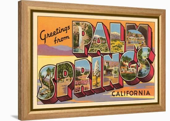 Greetings from Palm Springs, California-null-Framed Stretched Canvas