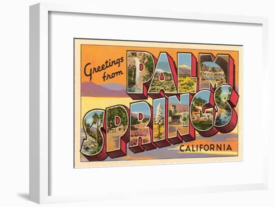 Greetings from Palm Springs, California-null-Framed Art Print
