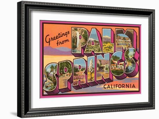 Greetings from Palm Springs-null-Framed Art Print