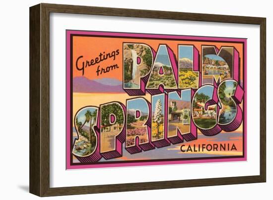 Greetings from Palm Springs-null-Framed Premium Giclee Print