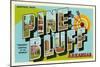 Greetings from Pine Bluff, Arkansas-null-Mounted Art Print