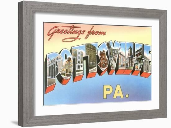 Greetings from Pottsville, Pennsylvania-null-Framed Art Print