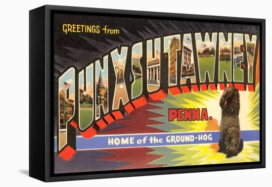 Greetings from Punxsutawney, Pennsylvania-null-Framed Stretched Canvas
