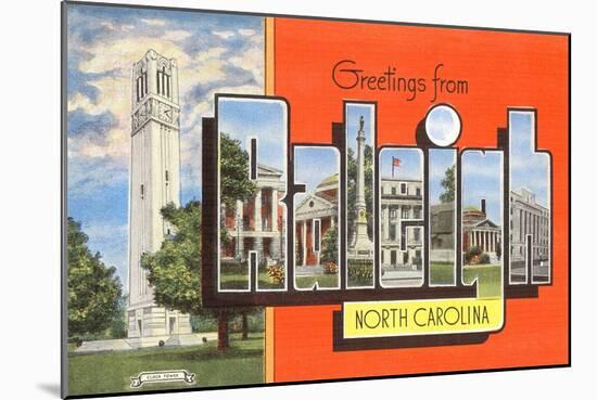 Greetings from Raleigh, North Carolina-null-Mounted Art Print