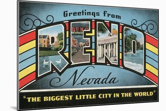 Greetings from Reno, Nevada, the Biggest Little City in the World-null-Mounted Giclee Print