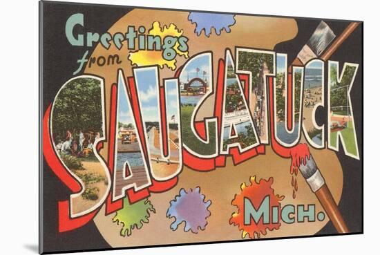 Greetings from Saugatuck, Michigan-null-Mounted Art Print