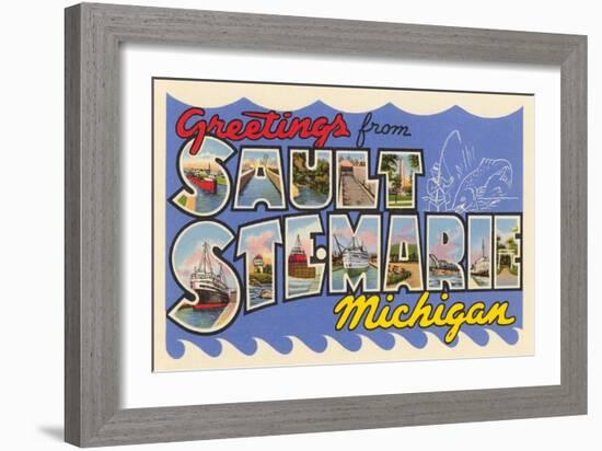 Greetings from Sault Ste. Marie, Michigan-null-Framed Art Print