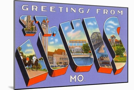 Greetings from St. Louis, Missouri-null-Mounted Art Print