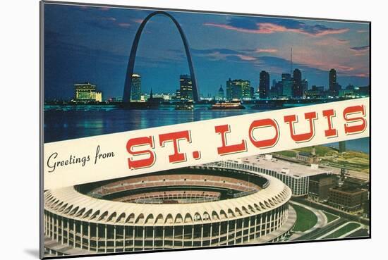 Greetings from St. Louis, Stadium, Arch-null-Mounted Art Print