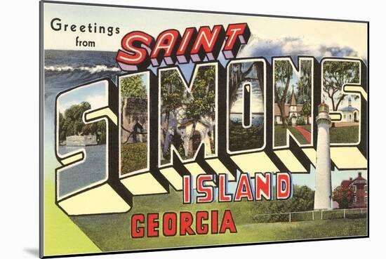 Greetings from St. Simon's Island, Georgia-null-Mounted Art Print